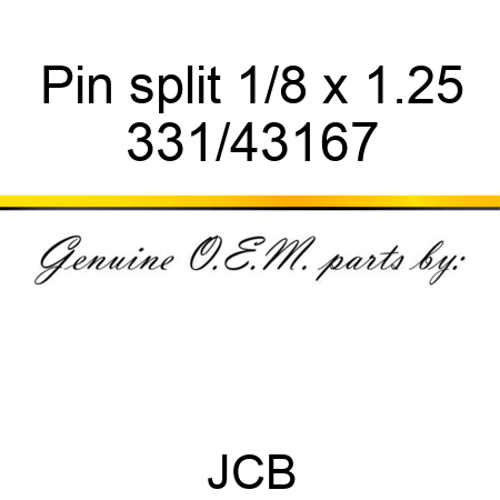 Pin, split 1/8 x 1.25 331/43167