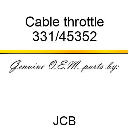 Cable, throttle 331/45352