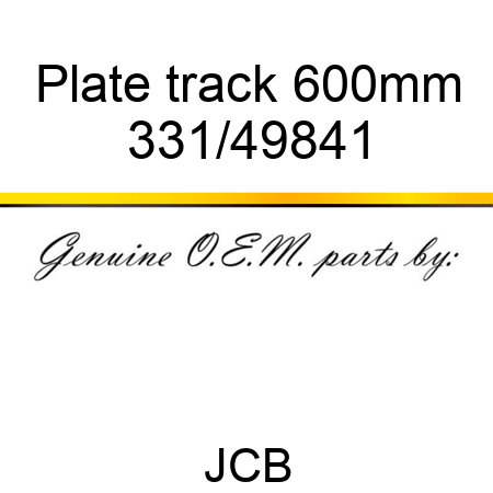 Plate, track, 600mm 331/49841