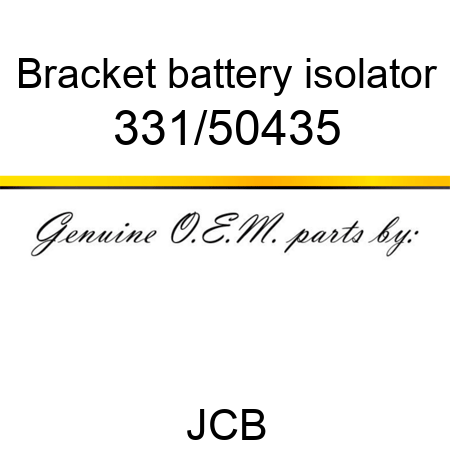 Bracket, battery isolator 331/50435