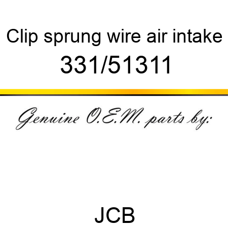 Clip, sprung wire, air intake 331/51311