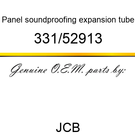 Panel, soundproofing, expansion tube 331/52913