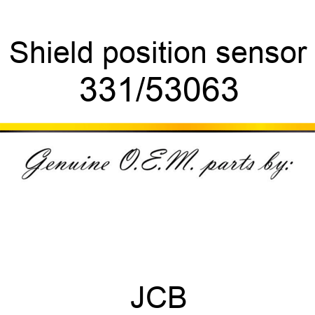 Shield, position sensor 331/53063