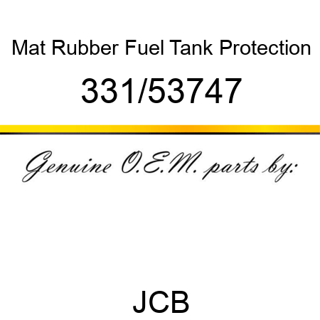 Mat, Rubber, Fuel Tank Protection 331/53747