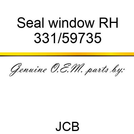 Seal, window RH 331/59735