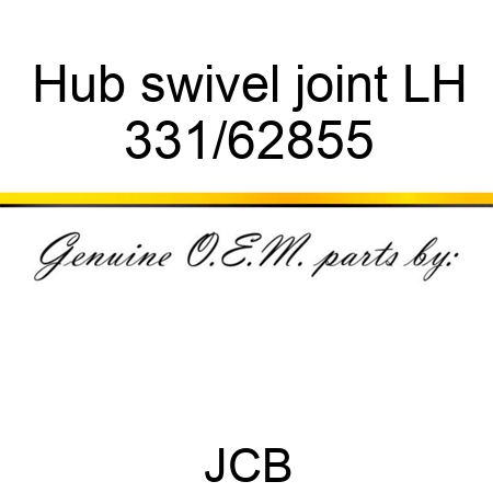 Hub, swivel joint LH 331/62855