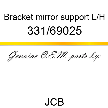 Bracket, mirror support L/H 331/69025
