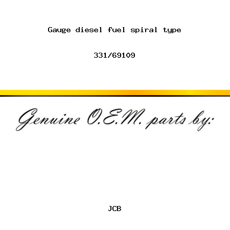 Gauge, diesel fuel, spiral type 331/69109