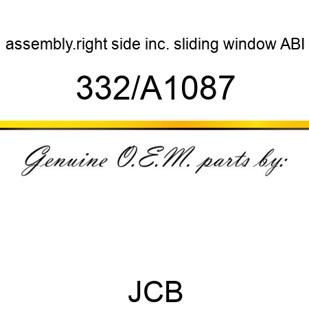 assembly.right side inc. sliding window, ABI 332/A1087