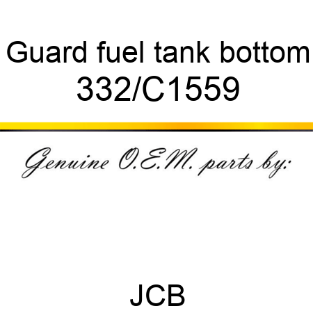 Guard, fuel tank, bottom 332/C1559