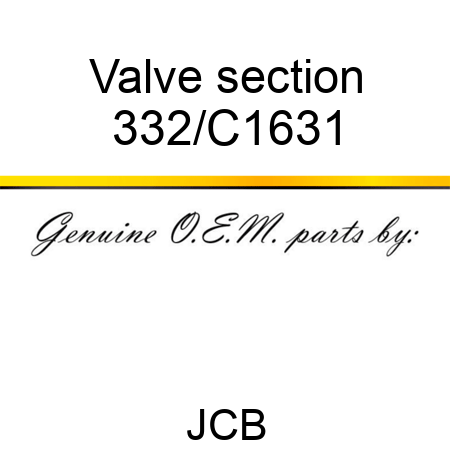 Valve, section 332/C1631