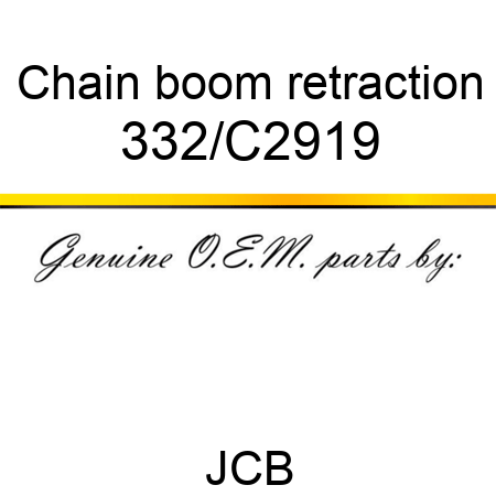Chain, boom retraction 332/C2919
