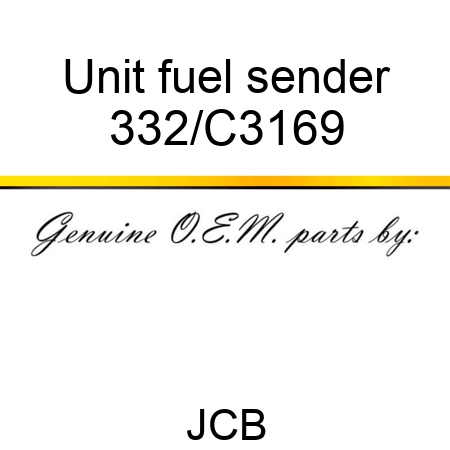 Unit, fuel sender 332/C3169