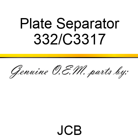 Plate, Separator 332/C3317