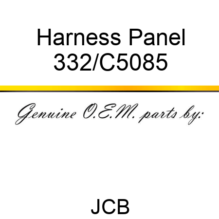 Harness, Panel 332/C5085