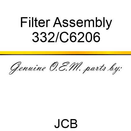 Filter, Assembly 332/C6206