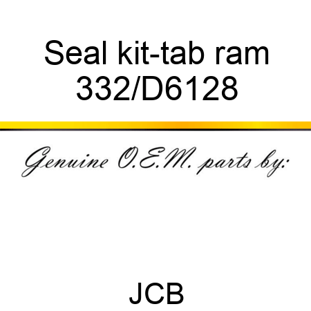 Seal, kit-tab ram 332/D6128