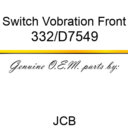 Switch, Vobration, Front 332/D7549