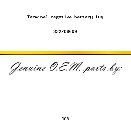 Terminal, negative battery lug 332/D8699