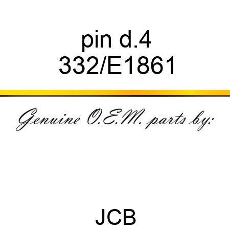 pin d.4 332/E1861