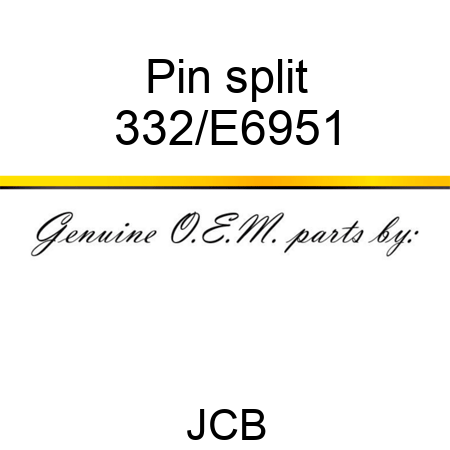 Pin, split 332/E6951