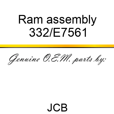 Ram, assembly 332/E7561