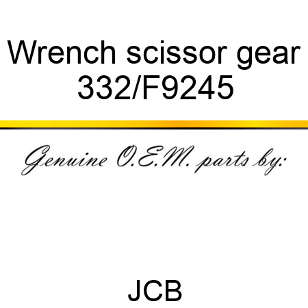 Wrench, scissor gear 332/F9245