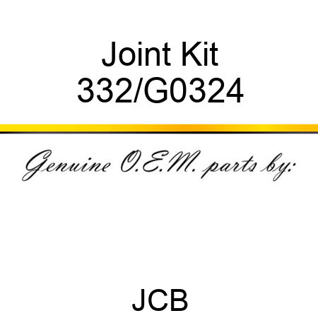 Joint, Kit 332/G0324
