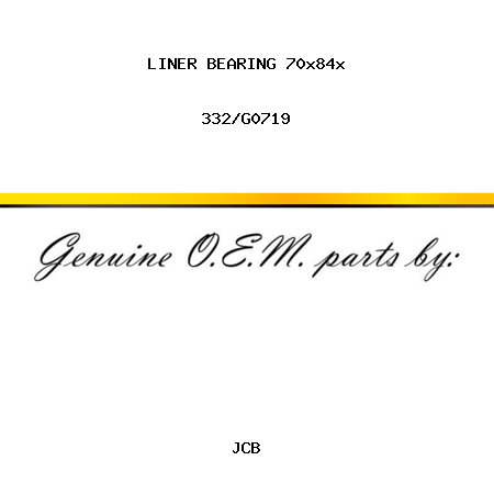 LINER BEARING 70x84x 332/G0719