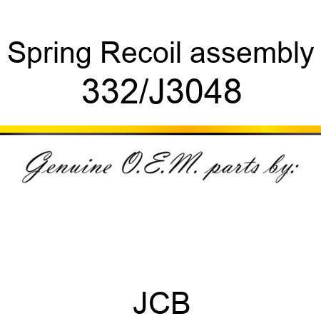 Spring, Recoil assembly 332/J3048