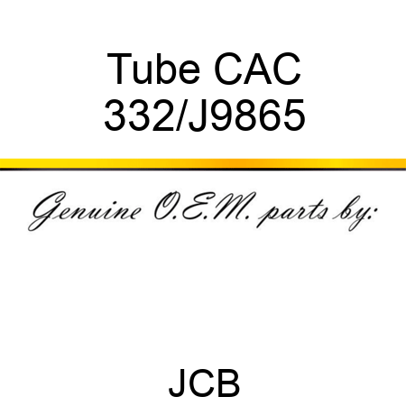 Tube, CAC 332/J9865