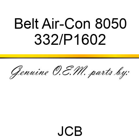 Belt, Air-Con, 8050 332/P1602