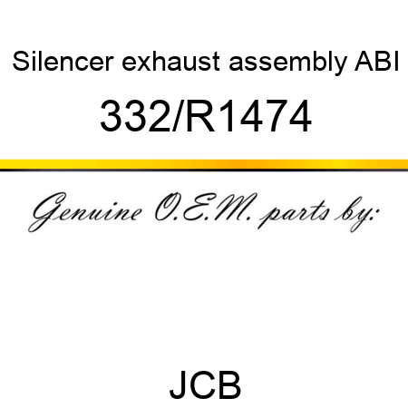 Silencer, exhaust, assembly ABI 332/R1474