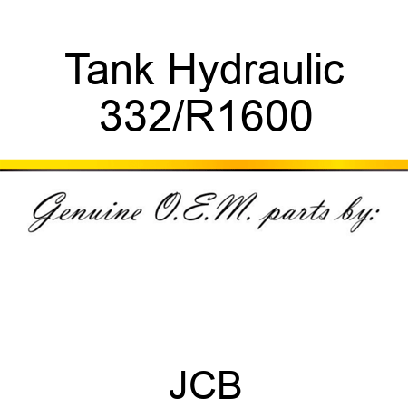 Tank, Hydraulic 332/R1600