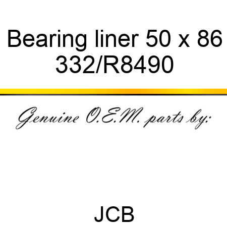 Bearing, liner, 50 x 86 332/R8490