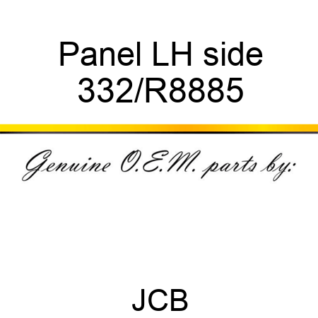 Panel, LH side 332/R8885