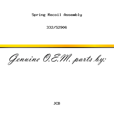 Spring, Recoil Assembly 332/S2906