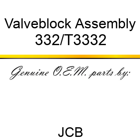 Valveblock, Assembly 332/T3332