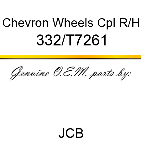 Chevron Wheels Cpl, R/H 332/T7261