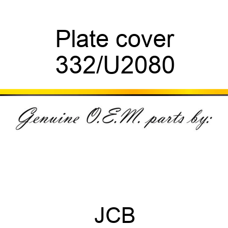 Plate, cover 332/U2080