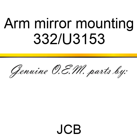 Arm, mirror mounting 332/U3153