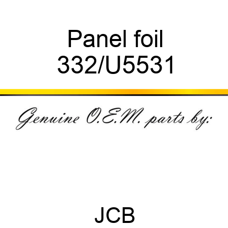Panel, foil 332/U5531