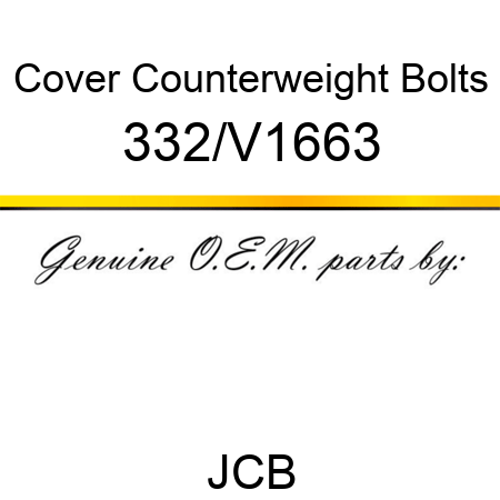 Cover, Counterweight Bolts 332/V1663