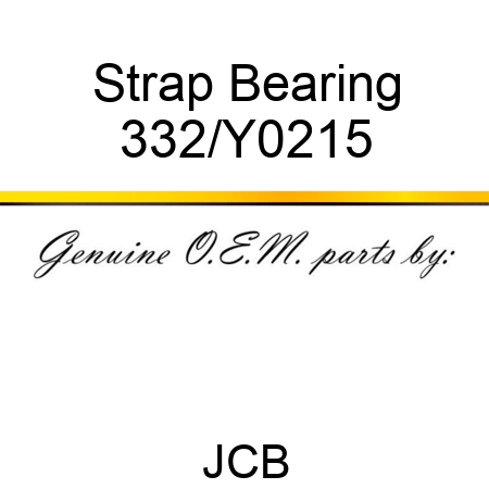 Strap, Bearing 332/Y0215
