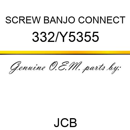 SCREW, BANJO CONNECT 332/Y5355