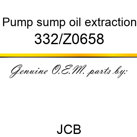 Pump, sump oil extraction 332/Z0658