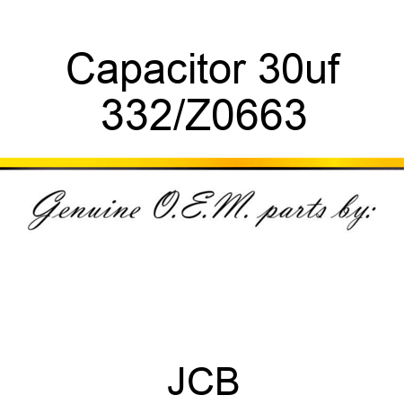 Capacitor, 30uf 332/Z0663