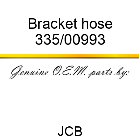 Bracket, hose 335/00993