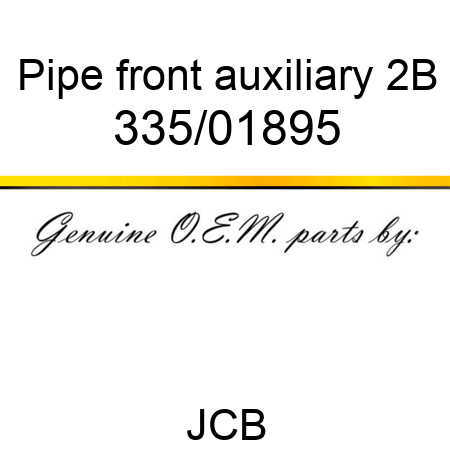 Pipe, front auxiliary 2B 335/01895
