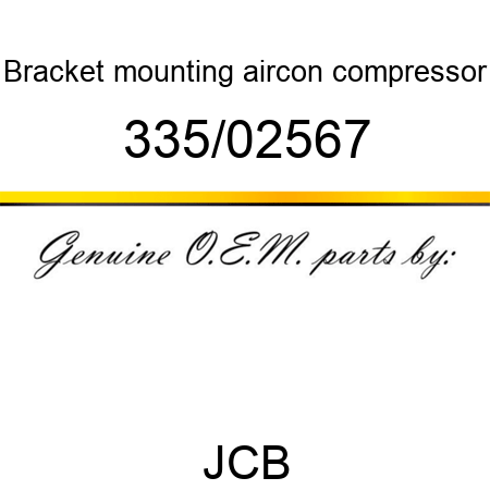 Bracket, mounting, aircon compressor 335/02567